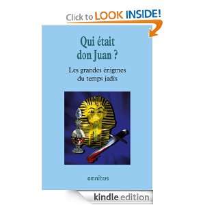 Qui était don Juan ? (French Edition) Collectif  Kindle 