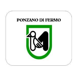    Italy Region   Marche, Ponzano di Fermo Mouse Pad 