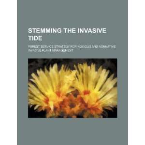   nonnative invasive plant management (9781234285227) U.S. Government