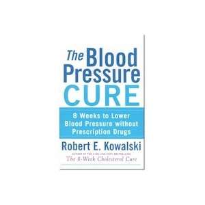  Blood Pressure Cure   Paperback Edition Health & Personal 