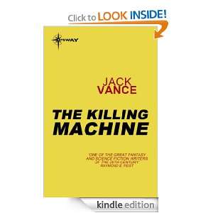 The Killing Machine Jack Vance  Kindle Store