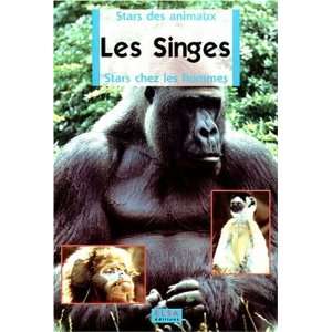  Les Singes (9782745200303) Collectif Books