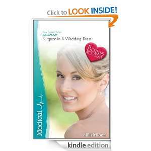 Mills & Boon  Medical Single Plus Bonus Novella/Surgeon In A Wedding 