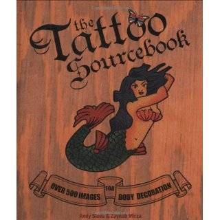 The Tattoo Sourcebook Over 500 Images for Body Decoration Hardcover 