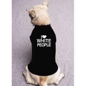  I HEART WHITE PEOPLE caucasian race funny whitey DOG SHIRT 