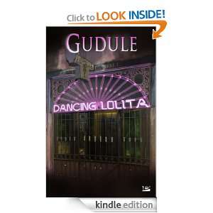 Dancing Lolita (French Edition) Gudule  Kindle Store