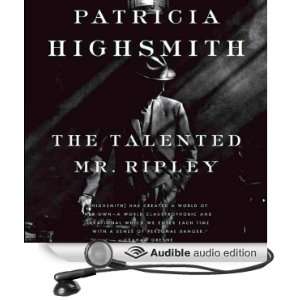  The Talented Mr. Ripley (Audible Audio Edition) Patricia 