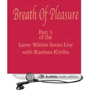  Breath of Pleasure The Lover Within Series, Part 3 