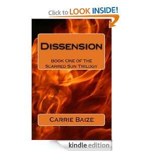 Dissension (Scarred Sun Trilogy) Carrie Baize  Kindle 