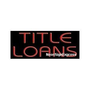  Title Loans Neon Sign 