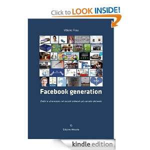 Facebook generation (Italian Edition) Vittorio Frau  