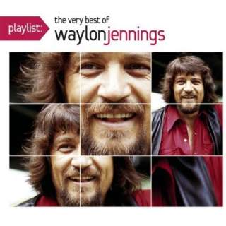  Playlist The Very Best Of Waylon Jennings Waylon 