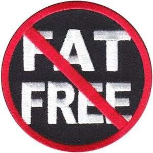  Not Fat Free Funny And Hilarious High Quality Embroidered 