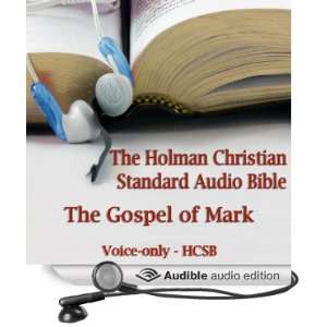   of Mark The Voice Only Holman Christian Standard Audio Bible (HCSB