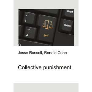 Collective punishment Ronald Cohn Jesse Russell  Books