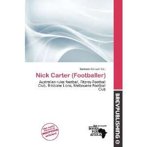  Nick Carter (Footballer) (9786200535818) Germain Adriaan Books