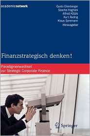 Finanzstrategisch denken Paradigmenwechsel zur Strategic Corporate 