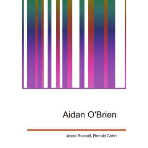  Aidan OBrien Ronald Cohn Jesse Russell Books