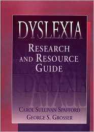 Dyslexia Research and Resource Guide, (0205159079), Carol Sullivan 
