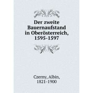   in OberÃ¶sterreich, 1595 1597 Albin, 1821 1900 Czerny Books