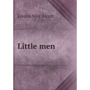   men  life at Plumfield with Jos boys, Louisa May Alcott Books