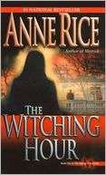 The Witching Hour (Mayfair Anne Rice