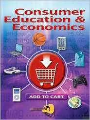 Consumer Education & Economics, Student Edition, (0078767806), Ross 