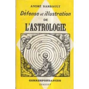  Défense et illustration de lastrologie Barbault André Books