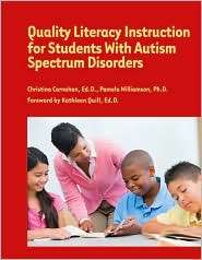 Quality Literacy Instruction for Students with Autism Spectrum 