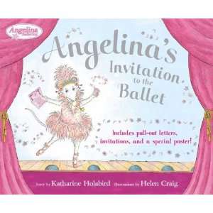   the Ballet (Angelina Ballerina) [Hardcover] Katharine Holabird Books