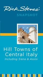    Snapshot Hill Towns of Central Italy Including Siena and Assisi