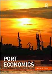 Port Economics, (0415777224), Wayne Talley, Textbooks   