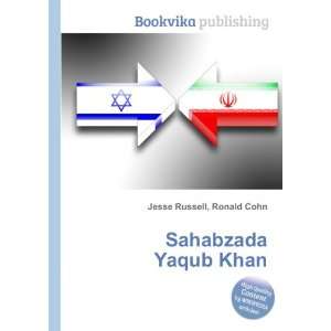  Sahabzada Yaqub Khan Ronald Cohn Jesse Russell Books