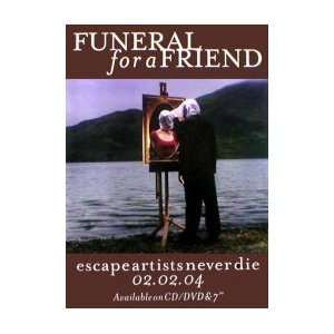   FOR A FRIEND Escape Artists Never Die Music Poster