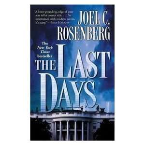  The Last Days (9780765348203) Joel Rosenberg Books