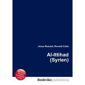  Al Ittihad (Syrien) Ronald Cohn Jesse Russell Books