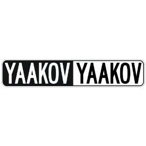   NEGATIVE YAAKOV  STREET SIGN