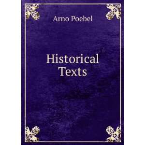 Historical Texts Arno Poebel  Books
