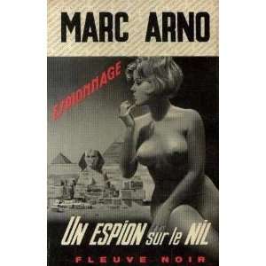  Un espion sur le nil Arno Marc Books