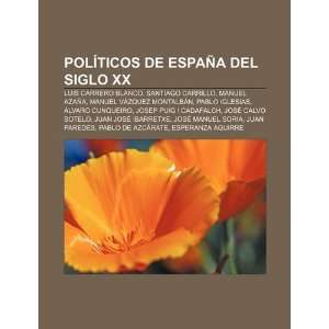  Políticos de España del siglo XX Luis Carrero Blanco 