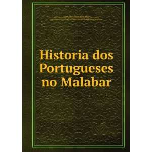  Historia dos Portugueses no Malabar al MaÊ»barÄ 