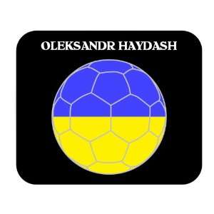    Oleksandr Haydash (Ukraine) Soccer Mouse Pad 