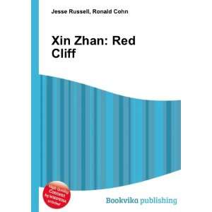  Xin Zhan Red Cliff Ronald Cohn Jesse Russell Books