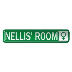   NELLIS S ROOM  STREET SIGN NAME