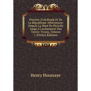   avÃ©nement Des Trente Tyrans, Volume 1 (French Edition) Henry
