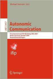  Communication First International IFIP Workshop, WAC 2004, Berlin 