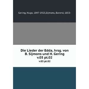   03 pt.02 Hugo, 1847 1925,Sijmons, Barend, 1853  Gering Books
