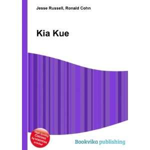  Kia Kue Ronald Cohn Jesse Russell Books