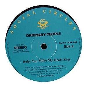  ORDINARY PEOPLE / BABY YOU MAKE MY HEART SING ORDINARY 