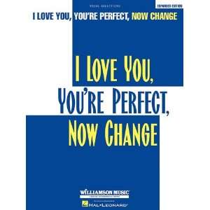  I Love You, Youre Perfect, Now Change   P/V/G Vocal 